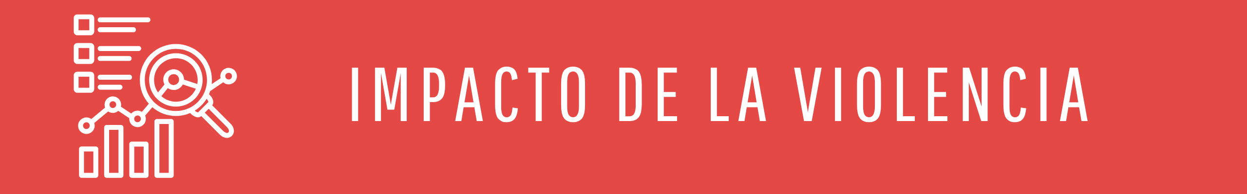 Impacto de la violencia