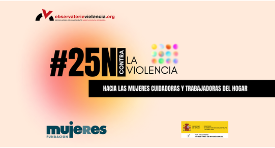 #25NContraLaViolencia La violencia hacia las trabajadoras del hogar